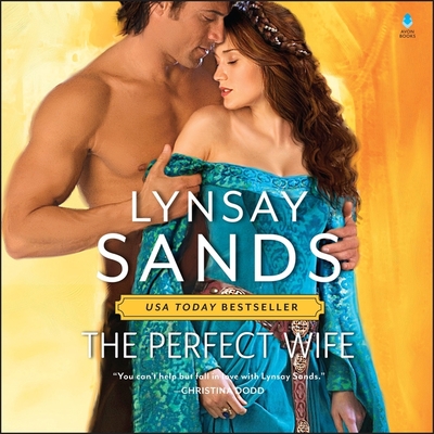 The Perfect Wife - Sands, Lynsay, and Eyre (Read by)