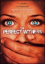 The Perfect Witness - Thomas C. Dunn