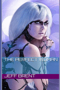 The Perfect Woman