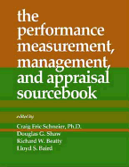 The Performance Measurement, Management, and Appraisal Sourcebook