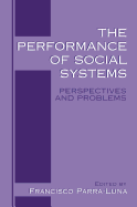 The Performance of Social Systems: Perspectives and Problems
