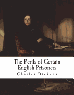 The Perils of Certain English Prisoners