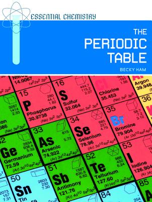 The Periodic Table - Ham, Becky