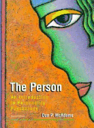 The Person: An Introduction to Personality Psychology - McAdams, Dan P, PhD