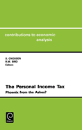 The Personal Income Tax: Phoenix from the Ashes?