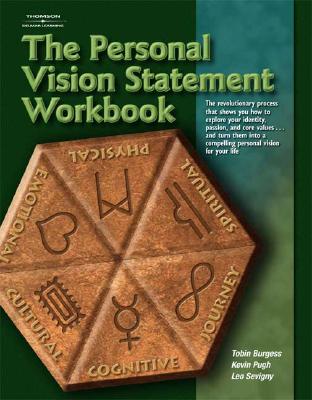 The Personal Vision Workbook - Burgess, Tobin, and Pugh, Kevin, and Sevigny, Leo