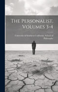 The Personalist, Volumes 3-4