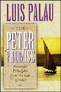 The Peter Promise: Powerful Principles from the Life of Peter
