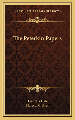 The Peterkin Papers - Hale, Lucretia