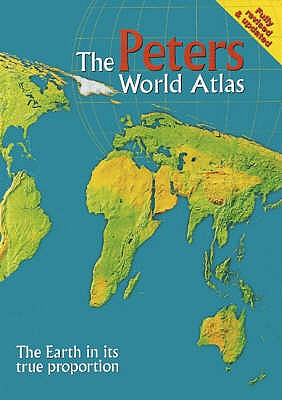 The Peters World Atlas: The Earth in Its True Proportion - Peters, Arno