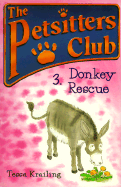 The Petsitter's Club: 3. Donkey Rescue