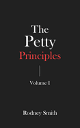 The Petty Principles: Volume 1