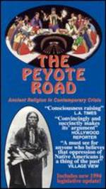 The Peyote Road: Ancient Religion in Contemporary Crisis