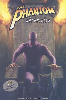 The Phantom Chronicles: New Tales of the Ghost Who Walks! - Gardner, Craig Shaw, and Alexander, Jim, and Bishop, David