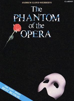 The Phantom of the Opera: Solos for Clarinet - Lloyd Webber, Andrew (Composer)