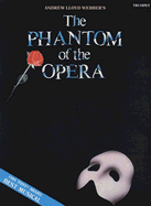 The Phantom of the Opera: Solos for Trumpet