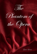 The Phantom of the Opera