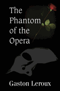 The Phantom of the Opera