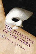 The Phantom of the Opera