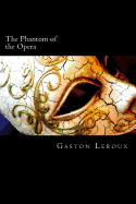 The Phantom of the Opera