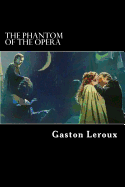 The Phantom of the Opera