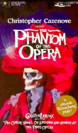 The Phantom of the Opera