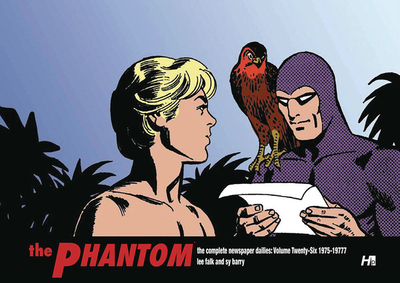 The Phantom the Complete Dailies Volume 26: 1975-1977 - Falk, Lee, and Barry, Sy