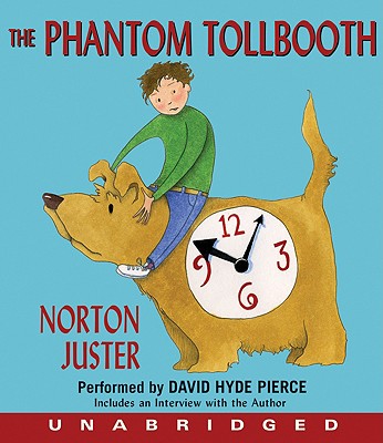 The Phantom Tollbooth CD - Juster, Norton, and Hyde Pierce, David (Read by)