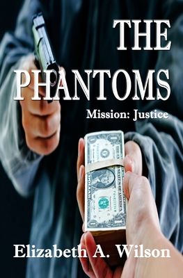 The Phantoms - Wilson, Elizabeth a