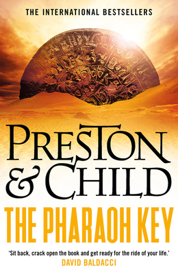 The Pharaoh Key - Preston, Douglas, and Child, Lincoln