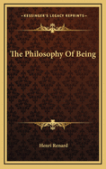 The Philosophy of Being