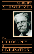 The philosophy of civilization