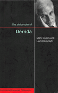 The Philosophy of Derrida: Volume 9