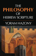 The Philosophy of Hebrew Scripture