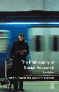 The Philosophy of Social Research