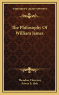 The Philosophy Of William James