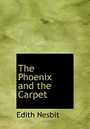 The Phoenix and the Carpet