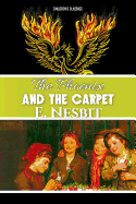 The Phoenix and the Carpet