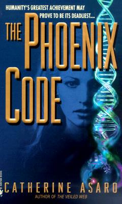 The Phoenix Code - Asaro, Catherine