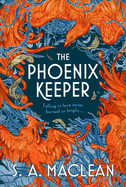 The Phoenix Keeper