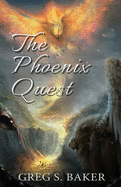 The Phoenix Quest: An Isle of the Phoenix Novel