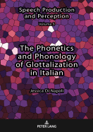 The Phonetics and Phonology of Glottalization in Italian