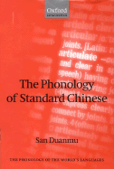 The Phonology of Standard Chinese - Duanmu, San