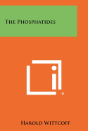 The Phosphatides