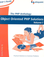The PHP Anthology: Foundations