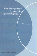 The Phylogenetic System of Ephemeroptera