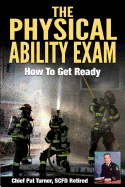 The Physical Ability Exam: How to Get Ready