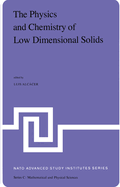 The Physics and Chemistry of Low Dimensional Solids: Proceedings of the NATO Advanced Study Institute Held at Tomar, Potugal, August 26 - September 7,1979