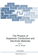 The Physics of Superionic Conductors and Electrode Materials