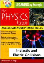 The Physics Tutor: Inelastic and Elastic Collisions